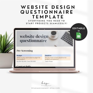 Könnte beinhalten: Ein roségoldenes Laptop zeigt eine Vorlage für einen Website-Design-Fragebogen. Der Bildschirm zeigt Abschnitte für Budget, Frist und Kontaktinformationen. Der Text "WEBSITE DESIGN QUESTIONNAIRE TEMPLATE" steht oben. Links ist eine kleine Pflanze.