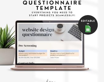 May include: A rose gold laptop displays a website design questionnaire template. The screen shows sections for budget, deadline, and contact info. The text "WEBSITE DESIGN QUESTIONNAIRE TEMPLATE" is at the top. A small plant is to the left.