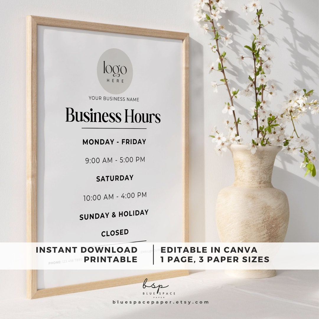 Business Hours Editable Sign, Business Opening Hours, Open and Closed ...