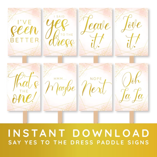 Say Yes To The Dress Signs - Printable Set - I Said Yes To The Dress Sign - Wedding Dress Shopping - Bridal Dress Shopping
