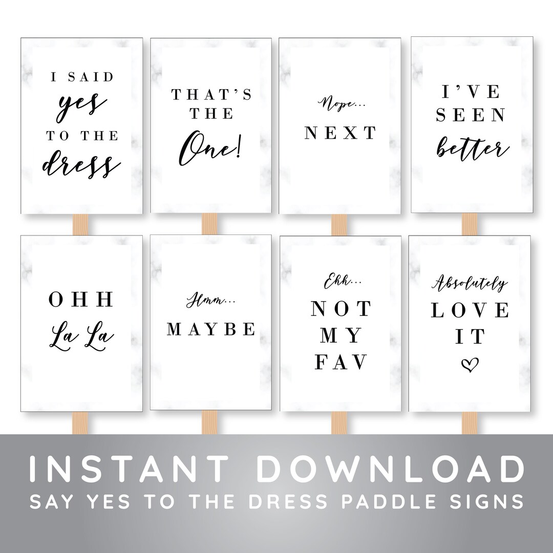 Say Yes to the Dress Signs, Printable Set, I Said Yes to the Dress Sign