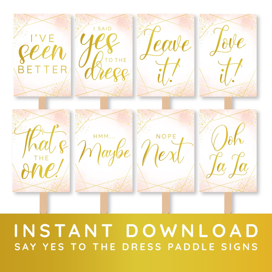 Say Yes to the Dress Signs Printable Set I Said Yes to the Dress Sign