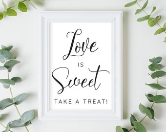 Love Is Sweet Schild-Hochzeitsschilder-Hochzeitskarten Schild-Dessert Tischschild-Hochzeit-Hochzeit-Druckbar