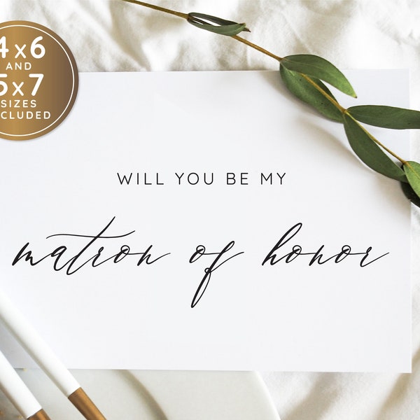 Matron of Honor Proposal Cards - Will you be my Matron of Honor Proposal - Will you be my Matron of Honor printable