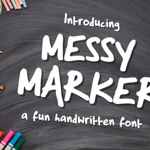 Messy Marker Font, distressed Font, graffiti font, cricut font, kids font, hand lettered font, fonts for cricut, school font, handwritten