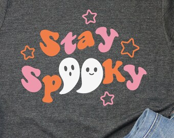 Stay Spooky Svg, Halloween svg for shirts, Spooky Season SVG, Happy halloween svg, Trick or treat svg, Ghost svg, Funny halloween svg