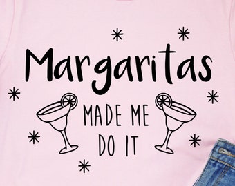 Margaritas Made Me Do It Svg, Funny Mom Svg, Mom Svg, Mother's Day Svg, Mom Life Quote Svg, Mom Cut Files, Mom Svg, Svg files for Cricut