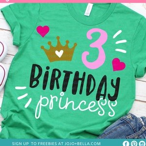 3ème anniversaire svg, Troisième anniversaire SVG, Princesse SVG, Joyeux anniversaire svg, C’est mon anniversaire svg, Anniversaire svg, Année de naissance,
