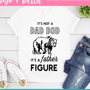 Ce n’est pas un papa Bod C’est une figure paternelle Svg, papa Svg, fête des pères Svg, papa Bod Svg, Papa Bear Svg Files, fichiers Svg pour Cricut, silhouette