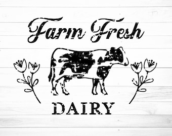 Farm Fresh Dairy SVG - Farmhouse svg - Farmhouse Kitchen SVG - Kitchen SVG - Farmers Market Clipart - Country Kitchen Svg File