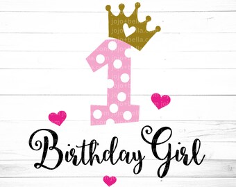 Download 1st Birthday Girl Svg Etsy