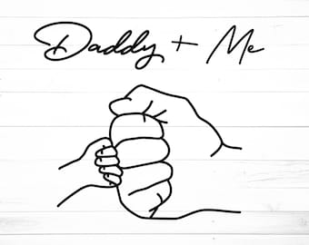 Download Daddy And Me Svg Etsy