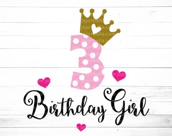 3rd Birthday svg, Third Birthday SVG, 3rd Birthday Girl SVG, Birthday Princess Svg, Birthday Girl SVG, Birthday Party Svg, Birthday Svg