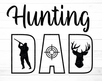Jagddad Svg, Dad Svg, Vatertag svg, Papa Jagd Svg, Jagd Svg, Dad T-Shirt Svg, Dad Appreciation, Papa, Jagd Svg, Familie Cut Dateien