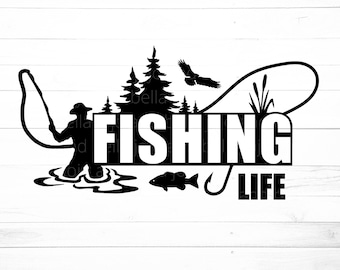 Fishing Life Svg Etsy