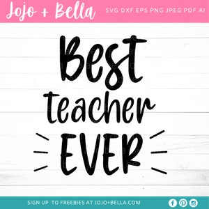 Melhor professor de todos os tempos Svg, professor Svg, escola svg, volta às aulas Svg, arquivos Svg do professor, arquivos Svg para Cricut, downloads de designs de sublimação
