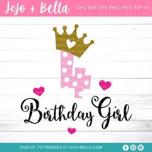 4th Birthday svg, Fourth Birthday SVG, 4th Birthday Girl SVG, Birthday Princess Svg, Birthday Girl SVG, Birthday Party Svg, Birthday Svg