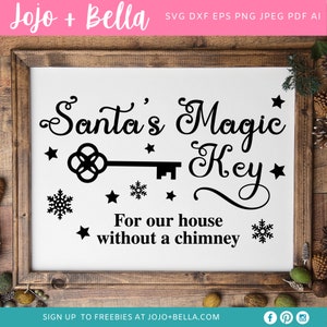 Santa's Magic Key SVG, Christmas svg, Santa Sign Svg, Christmas Sign Svg - Svg Files For Cricut, Sublimation Designs Downloads