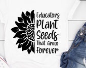 Educator svg, sunflower svg, teacher life svg, teaching svg, teacher gift svg, education svg, best teacher svg, teacher quotes svg,