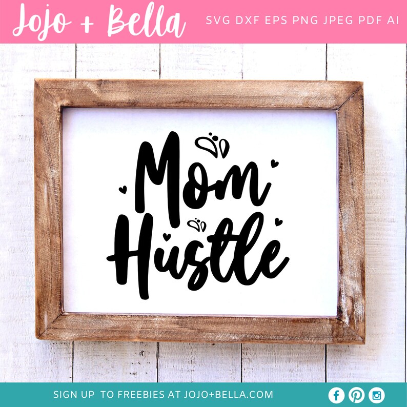 Download Mother Svg Mothers Day Svg Hustle Svg Mom Hustle Svg Momlife Svg Mom Life Svg Mama Svg Svg Files For Cricut Mom Svg Paper Party Kids Craft Supplies Tools 330 Co Il
