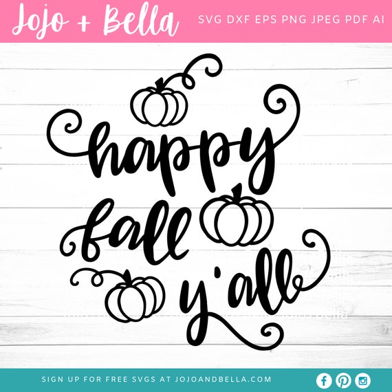 Download Free Happy Fall Y All Svg Fall Svg Pumpkin Svg Autumn Svg Etsy SVG Cut Files