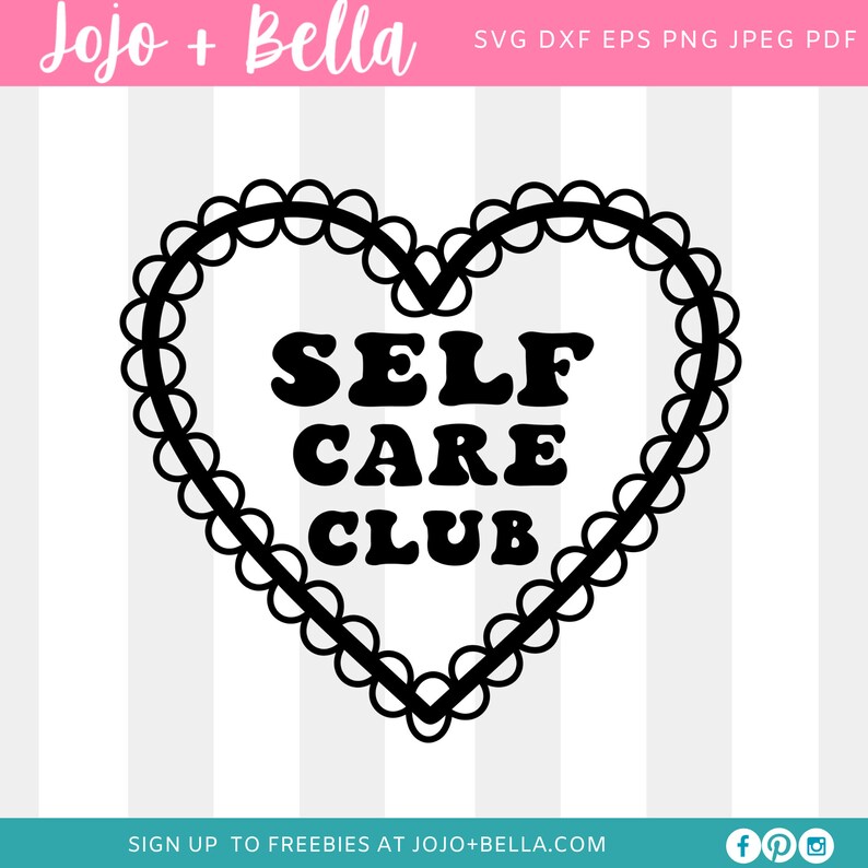 Self Care Club SVG Self Love Club Png Svg Png File for | Etsy