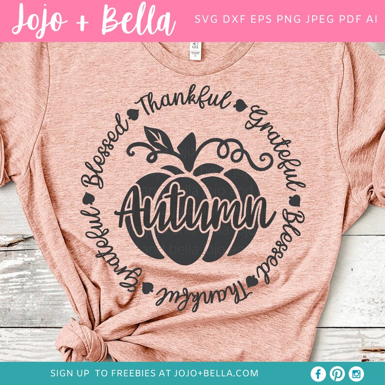 Download Autumn Svg Fall Svg Thanksgiving Svg Pumpkin Svg Sublimation Designs Downloads Thankful Svg Svg Files For Cricut Clip Art Image Files Craft Supplies Tools Deshpandefoundationindia Org
