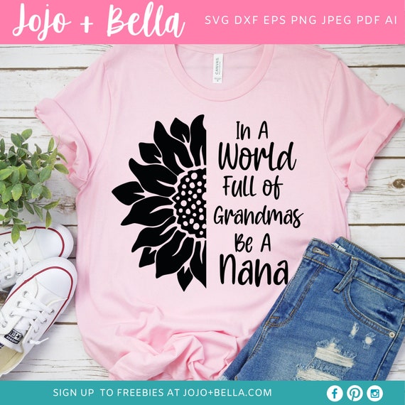 Free Free Sunflower Nana Svg 606 SVG PNG EPS DXF File