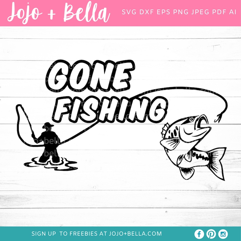 Download Gone Fishing SVG SVG Dxf Eps jpeg png Ai pdf Cut File | Etsy