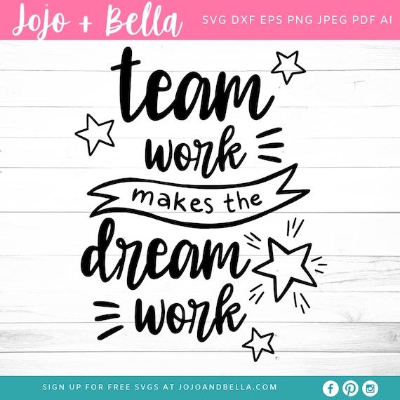Download Team Work Makes The Dream Work Svg Office Svg Team Svg Etsy
