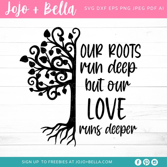 Download Our Roots Run Deep Svg Family Tree Svg Tree Svg Family Svg | Etsy