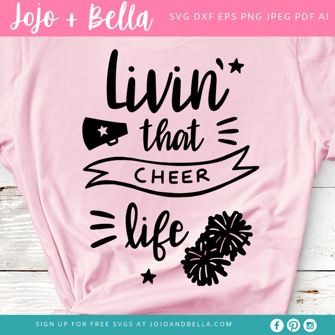 Livin' That Cheer Life Svg Cut File, #cheerlife SVG, Cheer SVG, Cheer ...