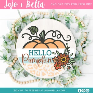 Hello pumpkin svg, doorhanger svg, fall decor svg, door sign svg, hello pumpkin sign, welcome fall sign, fall door hanger svg