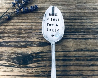 Mum I love you a latte - Stamped spoon - Mother’s Day gift - For mum - SOZO Silver