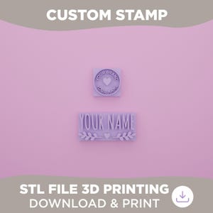 May include: A light purple custom stamp design featuring the text "YOUR BRAND YOUR NAME" in a circle and "YOUR NAME" in a rectangular shape with leaf and heart accents. The image also includes the text "CUSTOM STAMP" and "STL FILE 3D PRINTING DOWNLOAD & PRINT".