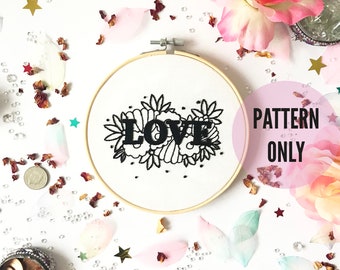 Love Embroidery Pattern, needlecraft pattern, embroidery pattern, beginners needlecraft, modern embroidery, hoop art, embroidery art, diy