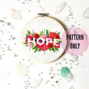 Hope Embroidery Pattern, needlecraft , embroidery pattern, beginners needlecraft , modern embroidery , hoop art, embroidery art