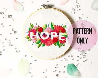 Hope Embroidery Pattern, needlecraft , embroidery pattern, beginners needlecraft , modern embroidery , hoop art, embroidery art