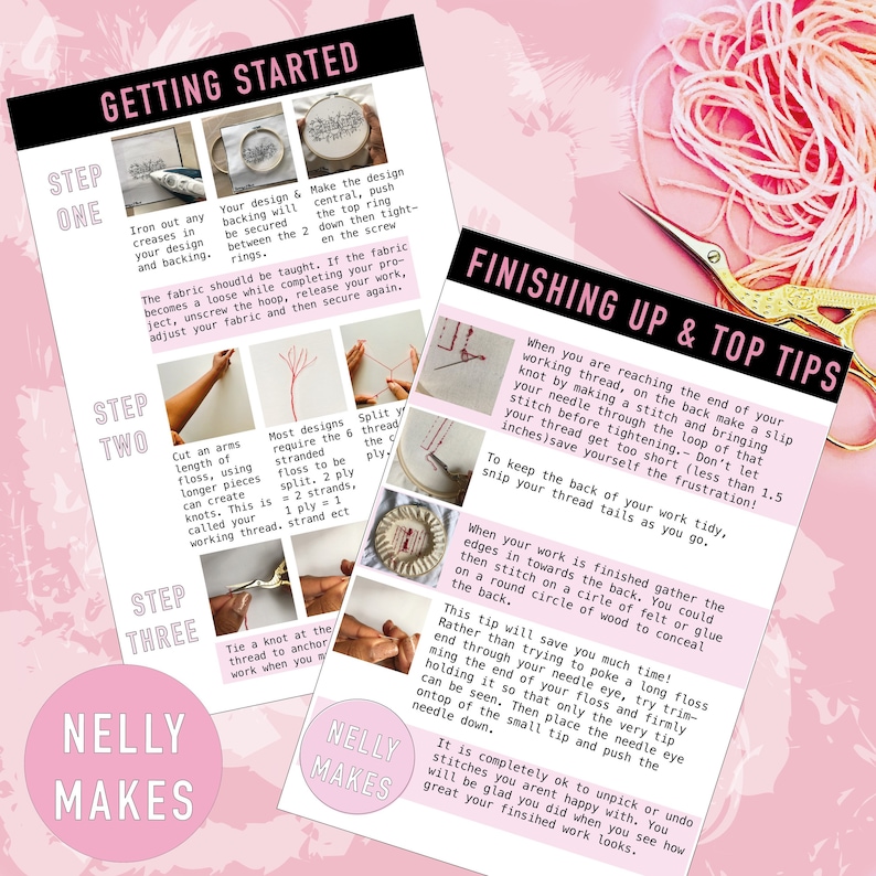 May include: A pink and white guide with instructions on how to get started and finish up embroidery projects. The guide includes steps on how to prepare the fabric, thread, and knots. It also includes tips on how to finish the embroidery project, such as how to secure the back of the work and how to trim the threads.