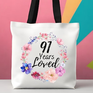 91年間愛されてきたトートバッグ、彼女への91歳の誕生日プレゼント、91歳の女性へのカスタムギフト、91歳の誕生日のお母さんジジへのカスタムおばあちゃんトートバッグ