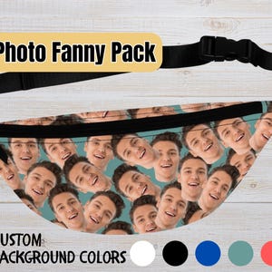 Custom Photo Fanny Pack, Custom Crazy Faces Fanny Pack, Faces Fanny Pack, Personalized Picture Fanny Pack, Funny Friend Gift, Fanny Pack Men