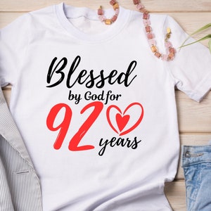 Blessed By God For 92 Years T-Shirt, 92. Geburtstag Geschenkidee für sie, 92