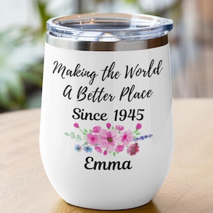 80th Birthday Gift Woman, Personalized Birthday Wine Tumbler Gift For 80 Year Old Women, Happy 80th Birthday, Born In 1945, 80th Decoration