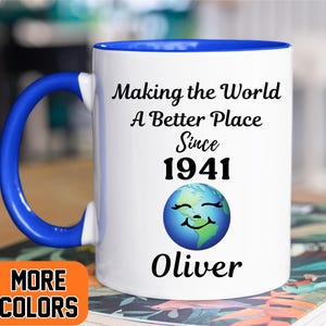 Taza personalizada para 85 cumpleaños con nombre, regalo para 85 años, "Hacemos del mundo un lugar mejor desde 1941", regalo para 85 años