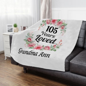 105th Birthday Gifts for Women 105 Year Old Female Gift 105 Years Loved Grandma Throw Blankets for Birthday Gift From Grand kids For Grandma