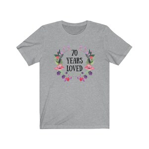 70 Years Loved T-shirt, 70 Years Old Female Gift, 70th Birthday Gifts ...
