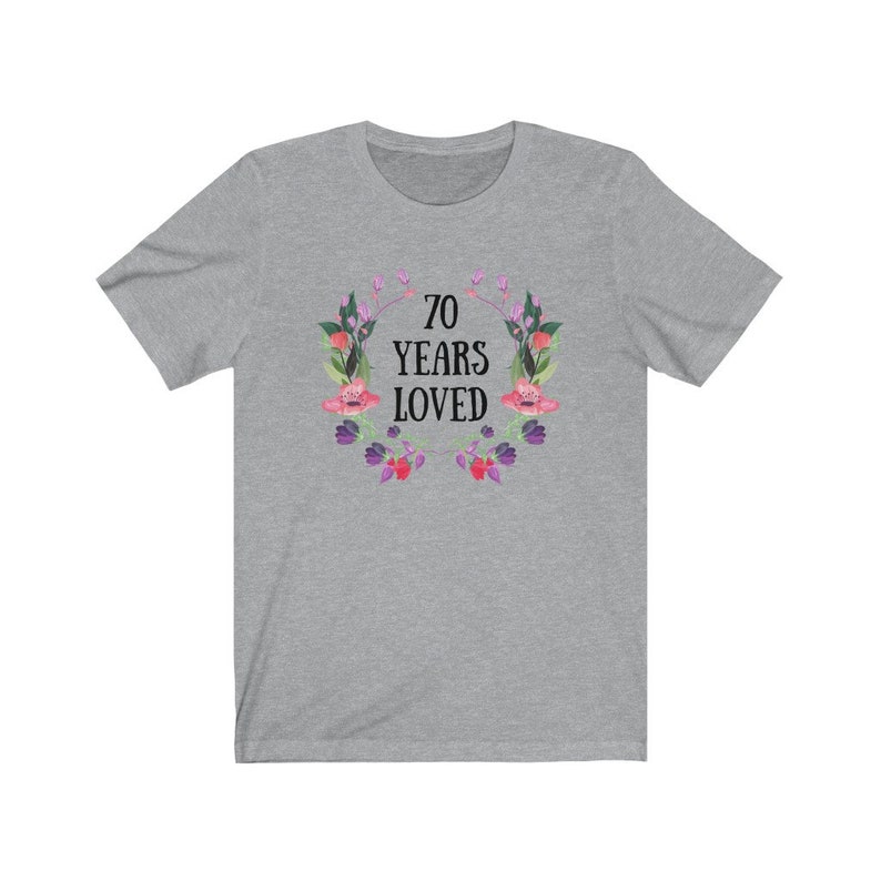 70 Years Loved T-shirt 70 Years Old Female Gift 70th - Etsy