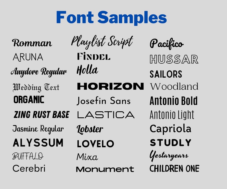 May include: A chart of different font styles, including Romman, Playlist Script, Pacifico, ARUNA, FİNDEL, Hussar, Anydore Regular, Holla, Sailors, Wedding Text, HORIZON, Woodland, Organic, Josefin Sans, Antonio Bold, Zing Rust Base, LASTICA, Antonio Light, Jasmine Regular, Lobster, Capriola, ALYSSUM, LOVELO, STUDLY, BUFFALO, Mixa, Yestaryears, Cerebri, and Monument.