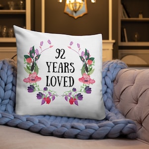 92 Jahre geliebt, 92 Jahre alte weibliche Geschenke, 92. Geburtstagsgeschenke für Frauen, 92 und fabelhaft, 92 Geburtstagsgeschenkideen, Oma personalisierte Geschenke