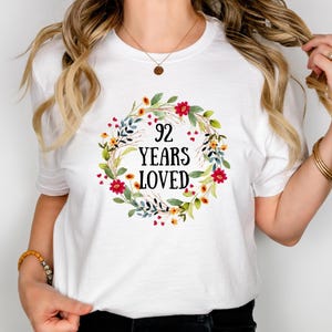 92. Geburtstag Geschenk Shirt für Frauen, es dauerte 92 Jahre, um so gut auszusehen, individuelles 92. Geburtstag Tshirt Geschenk, 92. Geburtstagsparty 92 Jahre geliebt